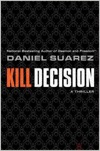 Kill decision
